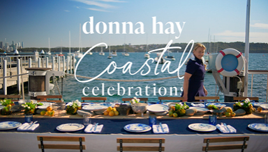 DONNA HAY COASTAL CELEBRATIONS MY NEW 4-PART SERIES STREAMING EXCLUSIVELY ON DISNEY+ FROM APRIL 1