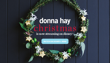 DONNA HAY CHRISTMAS 4-PART CHRISTMAS SERIES FULL OF MY ULTIMATE TIPS AND TRICKS FOR THE FESTIVE SEASON
