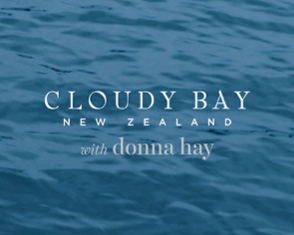 Cloudy Bay with Donna Hay