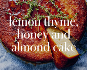 lemon thyme, honey and almond cake video